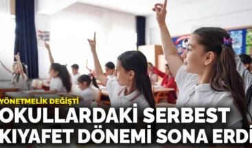 Okullardaki serbest kıyafet uygulaması kaldırıldı