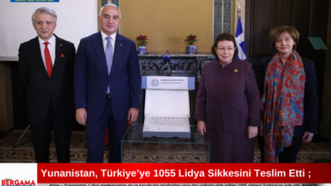 Yunanistan, Türkiye’ye 1055 Lidya Sikkesini Teslim Etti