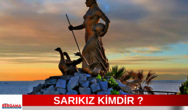 SARIKIZ KİMDİR ?