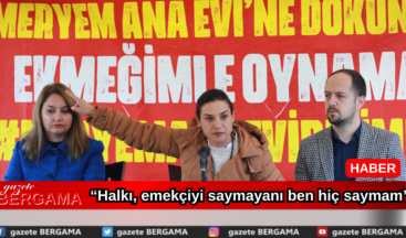 Başkan Sengel nöbet alanından haykırdı: “Halkı, emekçiyi saymayanı ben hiç saymam”