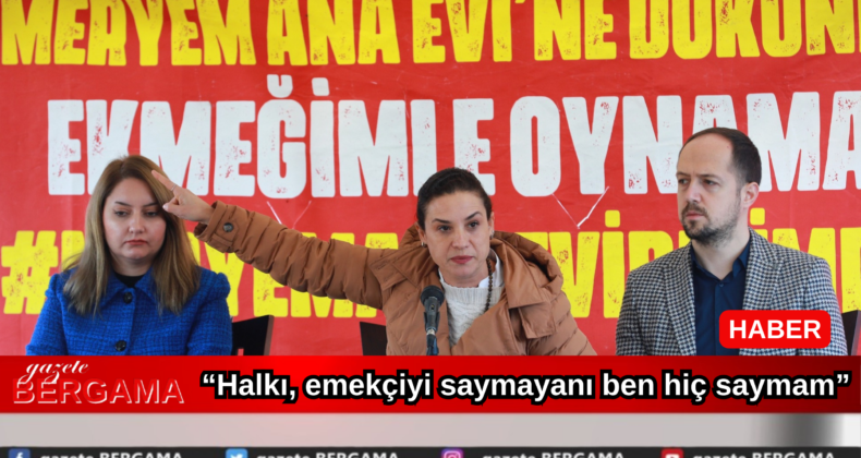 Başkan Sengel nöbet alanından haykırdı: “Halkı, emekçiyi saymayanı ben hiç saymam”