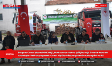 Bergama Orman İşletme Müdürlüğü, Madra orman İşletme Şefliğine bağlı tırmanlar köyünde vatandaşlar  ile bir araya gelerek  Orman Köylülerimize yangınla mücadele eğitimi verildi.