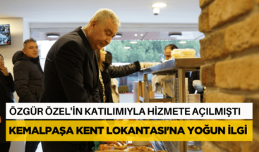 Kemalpaşa Kent Lokantası’na yoğun ilgi