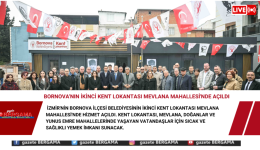 Bornova’da ikinci Kent Lokantası Mevlana Mahallesi’nde açıldı